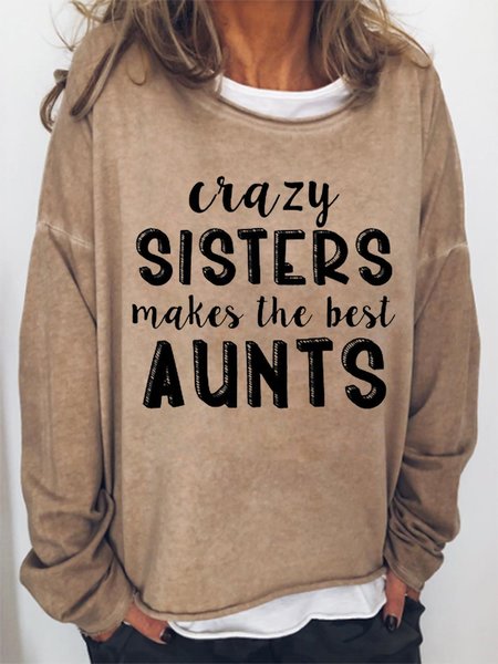 Crazy Sisters Makes The Best Aunts Women's Sweatshirts, Light brown, Hoodies&Sweatshirts
Crazy Sisters Makes The Best Aunts Women's Sweatshirts, Light brown, Hoodies&Sweatshirts
