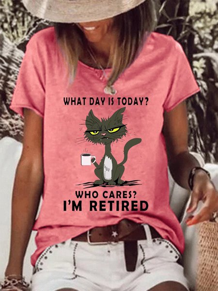 

Women's Funny What Day Is Today Who Cares I'm Retired Black Cat Casual Loose T-shirt, Pink, T-shirts