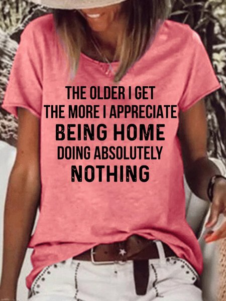 Womens Funny The Older I Get Crew Neck T-Shirt, Red, T-shirts