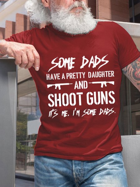 Men Funny Dads have a Pretty Daughter and Shoot Guns Casual Loose Cotton T-Shirt, Red, T-shirts