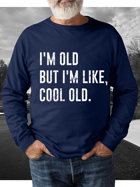 I'm Old But I'm Like Cool Old Men's Crew Neck Sweatshirt, Dark blue, Hoodies&Sweatshirts
I'm Old But I'm Like Cool Old Men's Crew Neck Sweatshirt, Dark blue, Hoodies&Sweatshirts