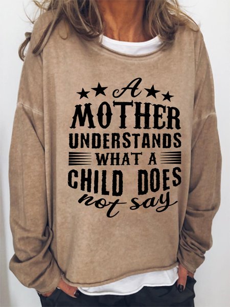 A Mother Understands What A Child Does Not Say Women's Sweatshirt, Light brown, Hoodies&Sweatshirts
A Mother Understands What A Child Does Not Say Women's Sweatshirt, Light brown, Hoodies&Sweatshirts