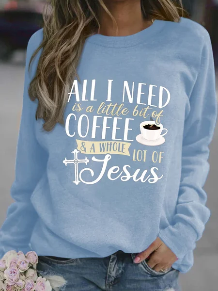 Women A Little Bit Of Coffee A Whole Lot Of Jesus Casual Sweatshirt, Light blue, Hoodies&Sweatshirts
Women A Little Bit Of Coffee A Whole Lot Of Jesus Casual Sweatshirt, Light blue, Hoodies&Sweatshirts