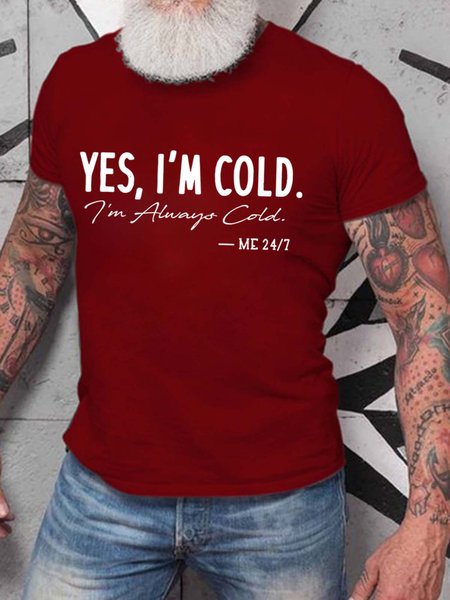 Men I’m Cold Cotton Text Letters Casual T-Shirt, Red, T-shirts