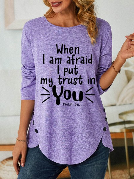 Women When I Am Afraid Text Letters Loose Cotton-Blend Top, Purple, Long sleeves
Women When I Am Afraid Text Letters Loose Cotton-Blend Top, Purple, Long sleeves