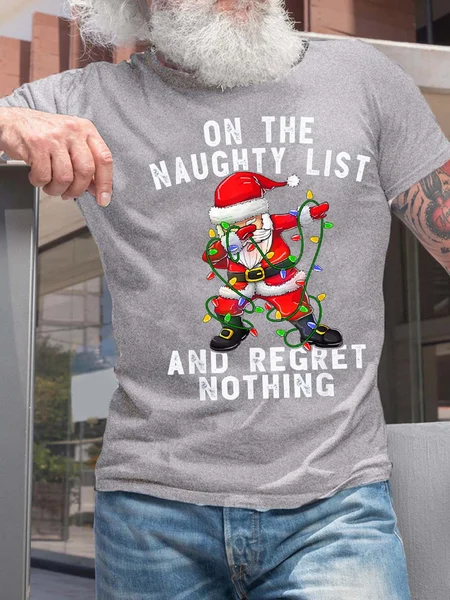 

Men On The Naughty List And Regret Nothing Merry Christmas Casual T-Shirt, Light gray, T-shirts