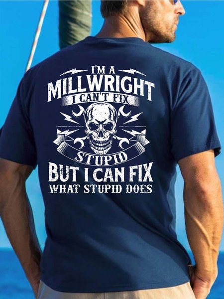 Men I’m A Millwright I Can’t Fix Stupid But I Can Fix What Stupid Does Cotton T-Shirt, Blue, T-shirts
Men I’m A Millwright I Can’t Fix Stupid But I Can Fix What Stupid Does Cotton T-Shirt, Blue, T-shirts
