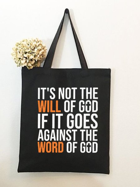 If Not The Will Of God If It Goes Against The Word Og God Text Letter Shopping Tote Bag, Black, Bags
If Not The Will Of God If It Goes Against The Word Og God Text Letter Shopping Tote Bag, Black, Bags