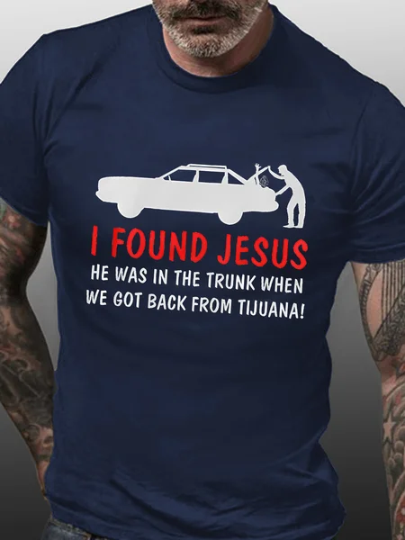 Men's I Found Jesus He Was In The Trunk Funny Graphic Print Text Letters Casual Cotton T-Shirt, Purplish blue, T-shirts
Men's I Found Jesus He Was In The Trunk Funny Graphic Print Text Letters Casual Cotton T-Shirt, Purplish blue, T-shirts