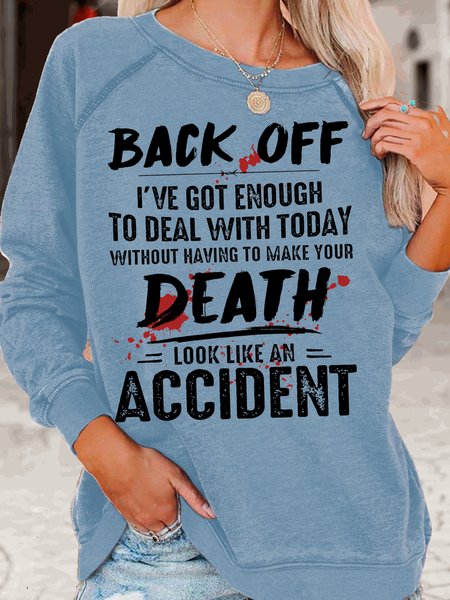 Womens Funny Letter Back Off Crew Neck Casual Sweatshirt, Light blue, Hoodies&Sweatshirts
Womens Funny Letter Back Off Crew Neck Casual Sweatshirt, Light blue, Hoodies&Sweatshirts