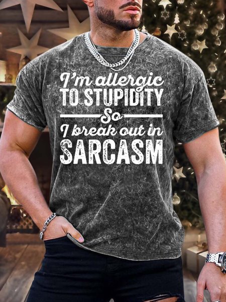 Men’s I’m Allergic To Stupidity So I Break Out In Sarcasm Casual Regular Fit T-Shirt, Black, T-shirts
Men’s I’m Allergic To Stupidity So I Break Out In Sarcasm Casual Regular Fit T-Shirt, Black, T-shirts