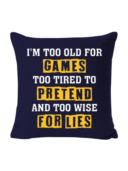 18*18 Funny Letters I'm Too Old For GamesBackrest Cushion Pillow Covers Decorations For Home, Dark blue, Pillow Covers
18*18 Funny Letters I'm Too Old For GamesBackrest Cushion Pillow Covers Decorations For Home, Dark blue, Pillow Covers