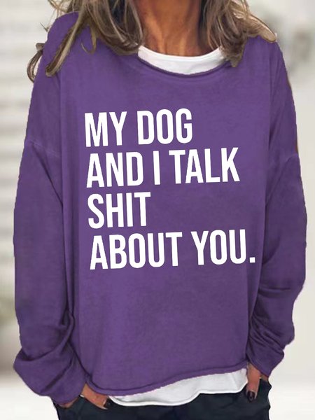 Women's My Dog And I Talk Hello About You Funny Graphic Print Text Letters Casual Cotton-Blend Sweatshirt, Purple, Hoodies&Sweatshirts
Women's My Dog And I Talk Hello About You Funny Graphic Print Text Letters Casual Cotton-Blend Sweatshirt, Purple, Hoodies&Sweatshirts