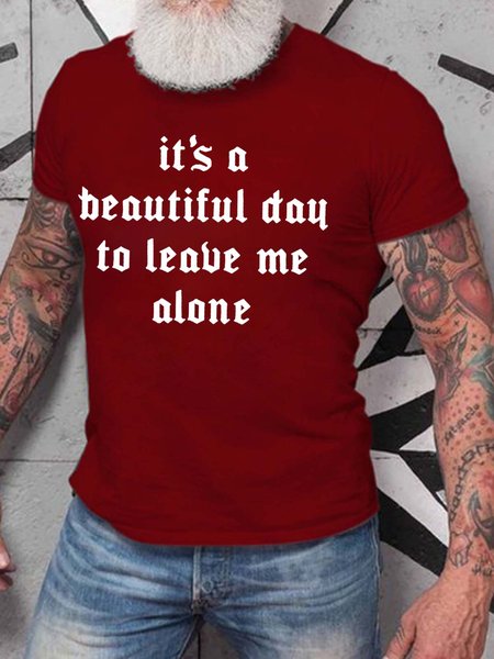 Men’s It’s A Beautiful Day To Leave Me Alone Crew Neck Cotton Casual T-Shirt, Red, T-shirts
Men’s It’s A Beautiful Day To Leave Me Alone Crew Neck Cotton Casual T-Shirt, Red, T-shirts