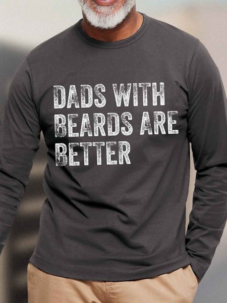 Men's Dad With Beards Are Better Funny Graphic Print Text Letters Cotton Casual Loose Top, Deep gray, Long Sleeves
Men's Dad With Beards Are Better Funny Graphic Print Text Letters Cotton Casual Loose Top, Deep gray, Long Sleeves