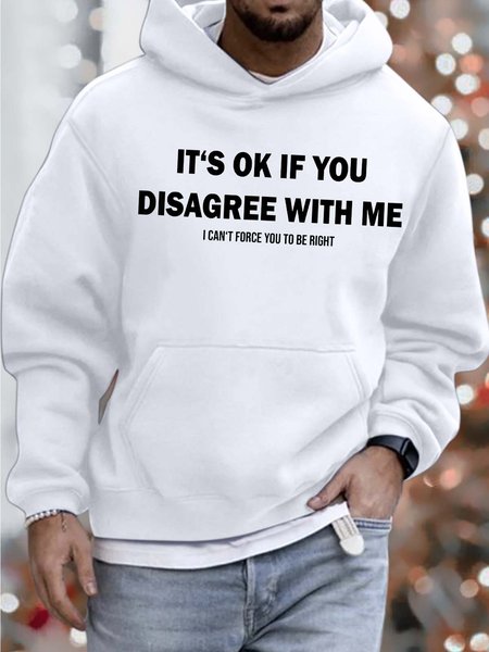 Men’s It’s Ok If You Disagree With Me I Can’t Force You To Be Right Casual Hoodie Text Letters Sweatshirt, White, Hoodies&Sweatshirts
Men’s It’s Ok If You Disagree With Me I Can’t Force You To Be Right Casual Hoodie Text Letters Sweatshirt, White, Hoodies&Sweatshirts