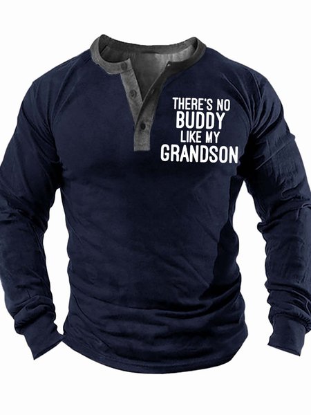 Men’s There’s Buddy Like My Grandson Regular Fit Casual Top, Deep blue, Long Sleeves
Men’s There’s Buddy Like My Grandson Regular Fit Casual Top, Deep blue, Long Sleeves