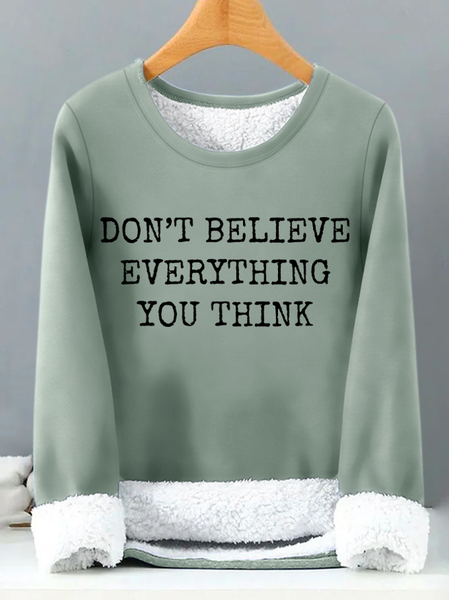Don't Believe Everything You Think Women‘s Warmth Fleece Sweatshirt, Green, Hoodies&Sweatshirts
Don't Believe Everything You Think Women‘s Warmth Fleece Sweatshirt, Green, Hoodies&Sweatshirts