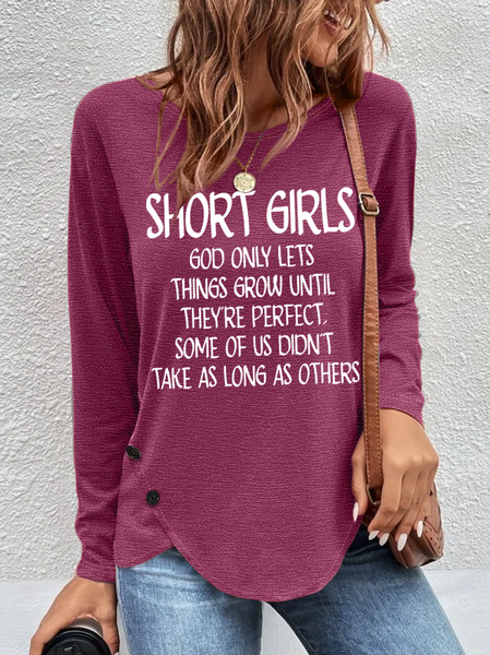 Short Girls Funny Print Women's Casual Long Sleeve T-Shirt, Rose red, Long sleeves
Short Girls Funny Print Women's Casual Long Sleeve T-Shirt, Rose red, Long sleeves