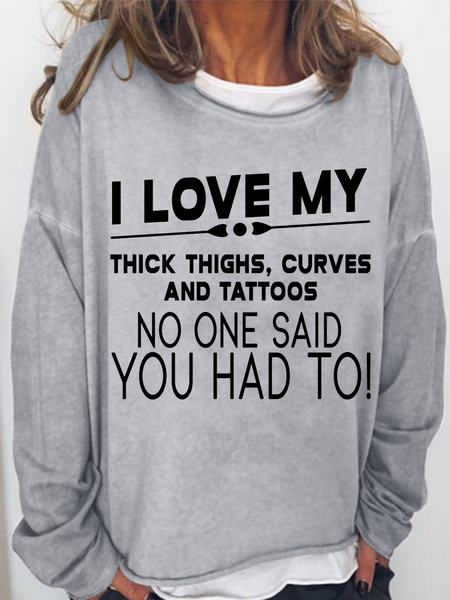 Women's Funny Word I Love My Thick Thighs Simple Loose Sweatshirt, Gray, Hoodies&Sweatshirts