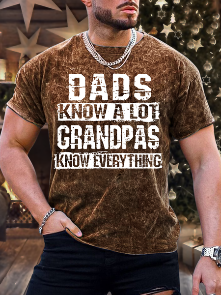 Men's Dads Know A Lot Grandpas Know Everything Crew Neck Casual Text Letters T-Shirt, Brown, T-shirts