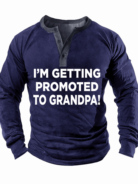 Men's I'm Getting Promoted To Grandpa Regular Fit Half Open Collar Text Letters Casual Top, Deep blue, Long Sleeves
Men's I'm Getting Promoted To Grandpa Regular Fit Half Open Collar Text Letters Casual Top, Deep blue, Long Sleeves