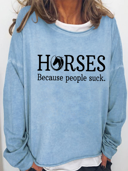 Women's Horse Lovers Horses Because People Suck Crew Neck Simple Sweatshirt, Light blue, Hoodies&Sweatshirts
Women's Horse Lovers Horses Because People Suck Crew Neck Simple Sweatshirt, Light blue, Hoodies&Sweatshirts