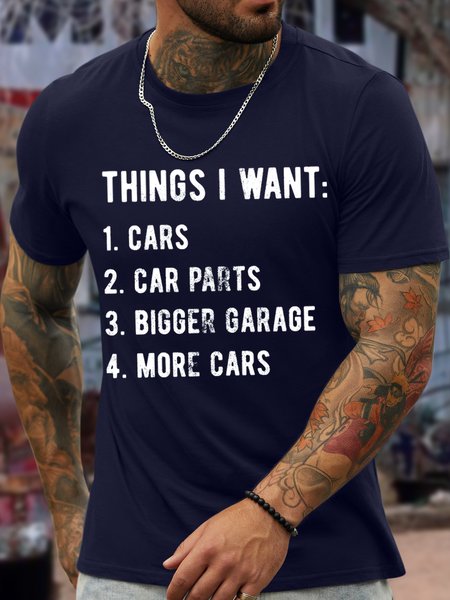 Men's Things I Want Cars Car Parts Bigger Garage More Cars Funny Graphic Print Text Letters Cotton Loose Casual T-Shirt, Purplish blue, T-shirts
Men's Things I Want Cars Car Parts Bigger Garage More Cars Funny Graphic Print Text Letters Cotton Loose Casual T-Shirt, Purplish blue, T-shirts