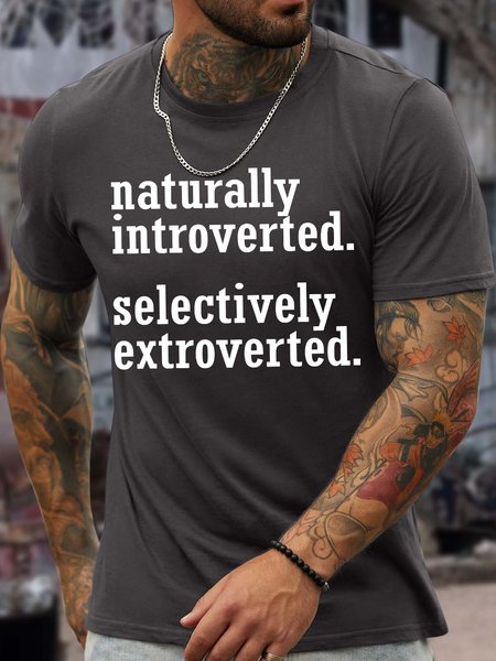 Men’s Naturally introverted Selectively Extroverted Casual Text Letters T-Shirt, Deep gray, T-shirts
Men’s Naturally introverted Selectively Extroverted Casual Text Letters T-Shirt, Deep gray, T-shirts