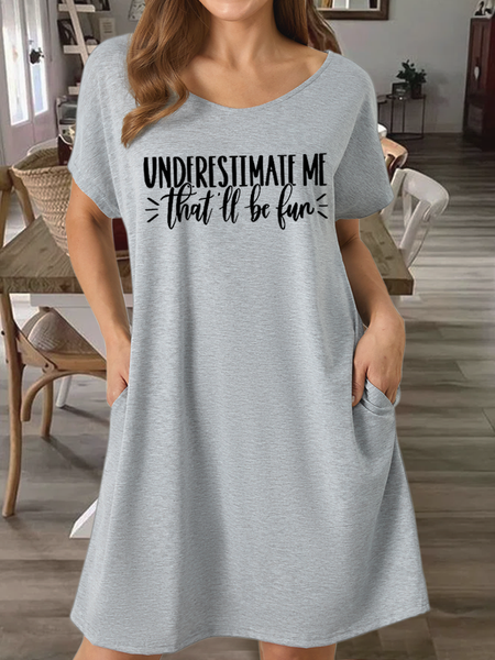 

Women's Funny Saying Underestimate Me That'll Be Fun Casual Text Letters Loose Dress, Gray, Dresses
