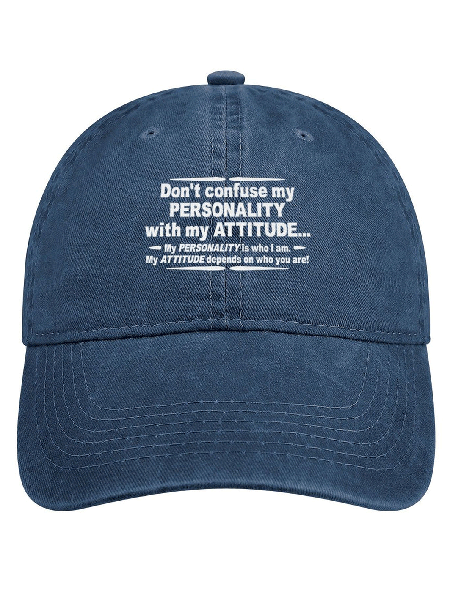 Don't Confuse My Personality With My Attitude Adjustable Denim Hat, Blue, Men's Accessories
Don't Confuse My Personality With My Attitude Adjustable Denim Hat, Blue, Men's Accessories