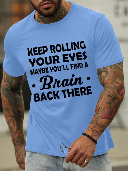 

Lilicloth X Hynek Rajtr Keep Rolling Your Eyes Maybe You'll Find A Brain Back There Men's T-Shirt, Light blue, T-shirts