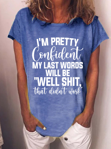 Women's My Last Words Casual Crew Neck T-Shirt, Blue, T-shirts