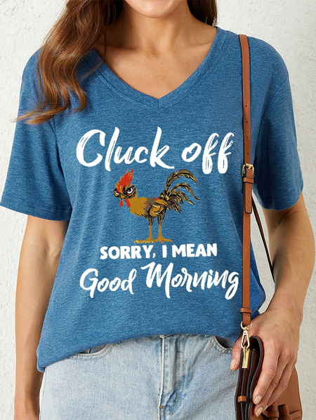Women's Funny Word Cluck Off Sorry I Mean Good Morning V Neck Casual T-Shirt, Blue, T-shirts
Women's Funny Word Cluck Off Sorry I Mean Good Morning V Neck Casual T-Shirt, Blue, T-shirts