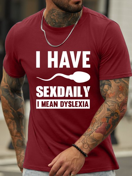 Lilicloth X Jessanjony I Have Sexdaily I Mean Dyslexia Men's T-Shirt, Red, T-shirts