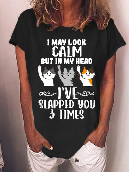 Funny I May Look Calm Cat Casual Crew Neck T-Shirt, Black, T-shirts