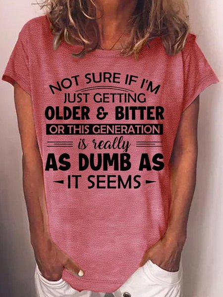 Women's Funny Not Sure If I'm Just Getting Older & Bitter Casual T-Shirt, Red, T-shirts
Women's Funny Not Sure If I'm Just Getting Older & Bitter Casual T-Shirt, Red, T-shirts