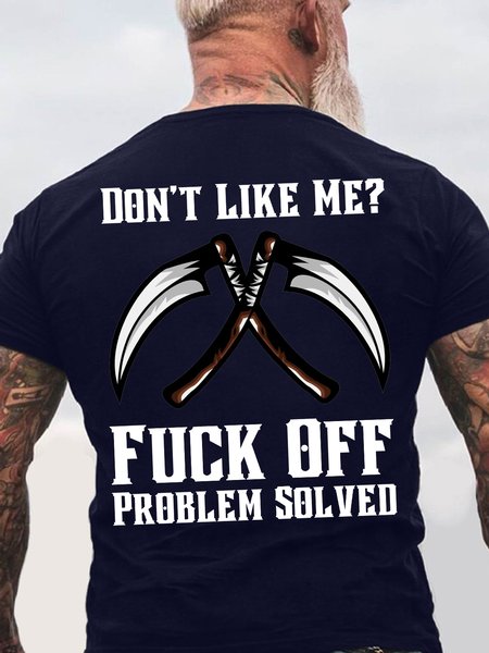 

Men's Don't Like Me Fuck Off Problem Solved Funny Graphic Printing Text Letters Cotton Crew Neck Casual T-Shirt, Purplish blue, T-shirts