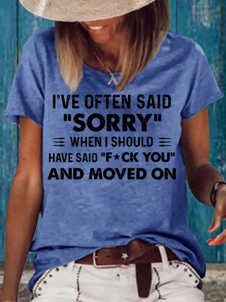 Women's I've Often Said Sorry Print Casual Crew Neck T-Shirt, Blue, T-shirts
Women's I've Often Said Sorry Print Casual Crew Neck T-Shirt, Blue, T-shirts