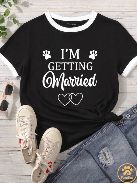 Lilicloth X Funnpaw Women's I'm Getting Married Pet Matching T-Shirt, Black, T-shirts