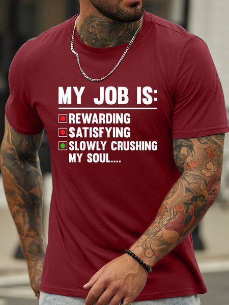 Lilicloth X Jessanjony Funny Text My Job Is Men's Crew Neck T-Shirt, Red, T-shirts
