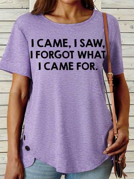 

Women's I Came, I Saw, I Forgot What I Came For Letters T-Shirt, Purple, T-shirts