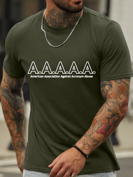 Men’s American Association Against Acronym Abuse Cotton Casual Crew Neck Regular Fit T-Shirt, Army green, T-shirts
Men’s American Association Against Acronym Abuse Cotton Casual Crew Neck Regular Fit T-Shirt, Army green, T-shirts