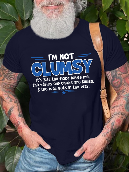 

Men's I'm Not Clumsy It's Just The Floor Hates Me The Tables And Chairs Are Bullies The Wall Gets In The Way Funny Graphic Printing Loose Text Letters Casual Cotton T-Shirt, Purplish blue, T-shirts