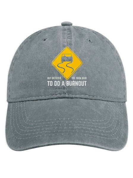 Men's /Women's But Officer The Sign Said To Do A Burnout Graphic Printing Regular Fit Adjustable Denim Hat, Light gray, Men's Hats
Men's /Women's But Officer The Sign Said To Do A Burnout Graphic Printing Regular Fit Adjustable Denim Hat, Light gray, Men's Hats