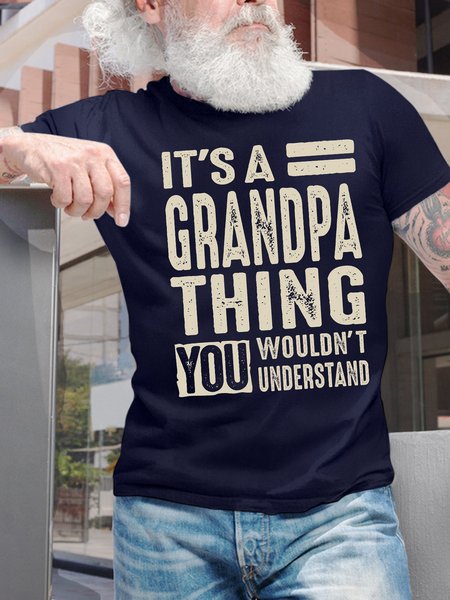 

Men's It Is A Grandpa Thing You Wouldn't Understand Funny Graphic Printing gift for Father's Day Text Letters Casual Crew Neck Cotton T-Shirt, Purplish blue, T-shirts