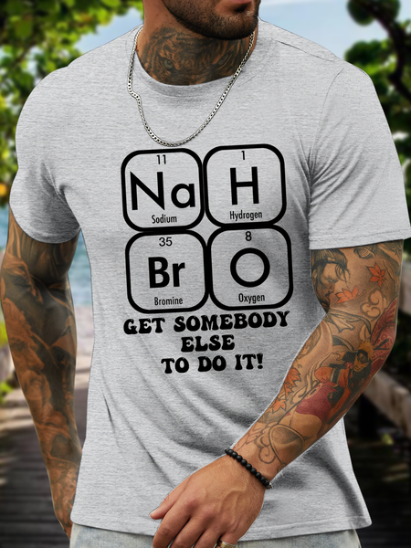Women's Nah Bro Get Somebody Else To Do It Casual Cotton Text Letters T-Shirt, Light gray, T-shirts
Women's Nah Bro Get Somebody Else To Do It Casual Cotton Text Letters T-Shirt, Light gray, T-shirts