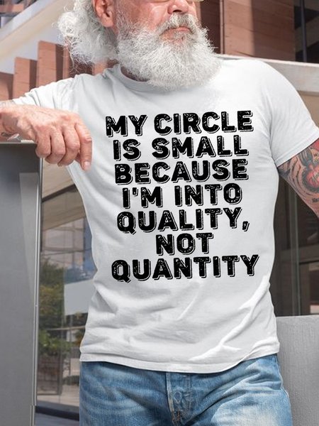 Men's Cotton My Circle Is Small Because I'm Into Quality Not Quantity Casual T-Shirt, White, T-shirts
Men's Cotton My Circle Is Small Because I'm Into Quality Not Quantity Casual T-Shirt, White, T-shirts