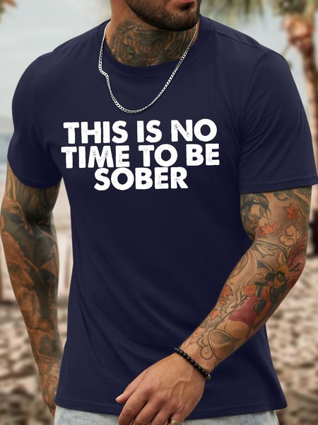 Men's Funny This Is No Time To Be Sober Graphic Printing Crew Neck Casual Cotton T-Shirt, Purplish blue, T-shirts
Men's Funny This Is No Time To Be Sober Graphic Printing Crew Neck Casual Cotton T-Shirt, Purplish blue, T-shirts