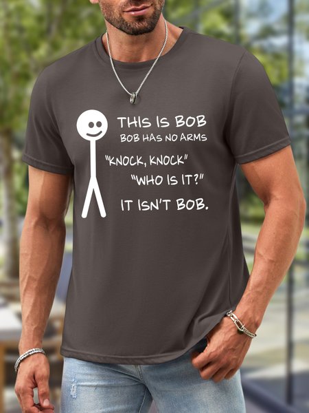 Men's Bob Has Not Arms Funny Waterproof Oilproof And Stainproof Fabric Casual T-Shirt, Deep gray, T-shirts
Men's Bob Has Not Arms Funny Waterproof Oilproof And Stainproof Fabric Casual T-Shirt, Deep gray, T-shirts